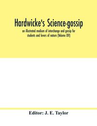 Produktbild: Hardwicke's science-gossip
