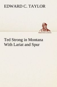 Produktbild: Ted Strong in Montana With Lariat and Spur
