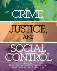 Produktbild: Crime, Justice, and Social Control