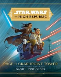Produktbild: Star Wars: The High Republic: Race to Crashpoint Tower