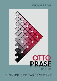 Produktbild: Otto Prase 1874&ndash;1956