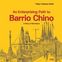 Produktbild: An Enterprising Path to Barrio Chino