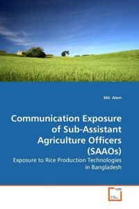 Produktbild: Alam, M: Communication Exposure of Sub-Assistant Agriculture