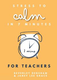 Produktbild: Stress to Calm in 7 Minutes for Teachers