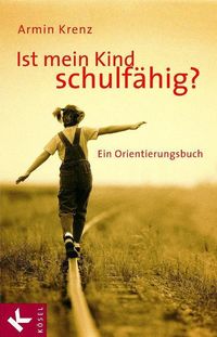 Produktbild: Ist mein Kind schulf&auml;hig?