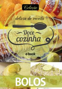 Produktbild: Cole&ccedil;&atilde;o Doc&ecirc; Cozinha - Bolos Ed.13