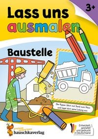 Produktbild: Lass uns ausmalen &ndash; Mein Ausmalbuch ab 3 - Baustelle
