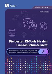 Produktbild: Die besten KI-Tools f&uuml;r den Franz&ouml;sischunterricht