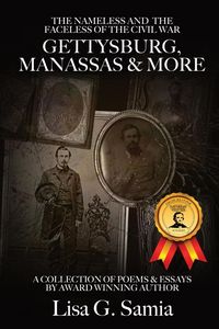 Produktbild: The NAMELESS & the FACELESS of the CIVIL WAR, Gettysburg, Manassas and More