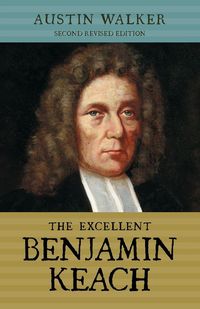 Produktbild: The Excellent Benjamin Keach (PB)
