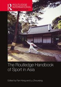Produktbild: The Routledge Handbook of Sport in Asia