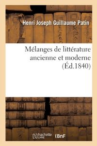 Produktbild: M&eacute;langes de Litt&eacute;rature Ancienne Et Moderne