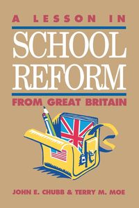 Produktbild: Lesson in School Reform from Great Britain