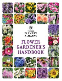 Produktbild: The Old Farmer's Almanac Flower Gardener's Handbook