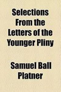 Produktbild: Selections from the Letters of the Younger Pliny