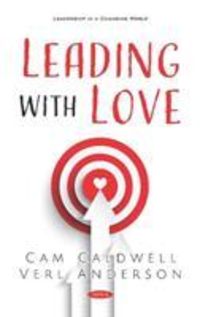 Produktbild: Caldwell, C: Leading with Love