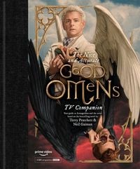 Bild vom Artikel The Nice and Accurate Good Omens TV Companion vom Autor Matt Whyman