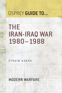 Produktbild: The Iran-Iraq War 1980-1988