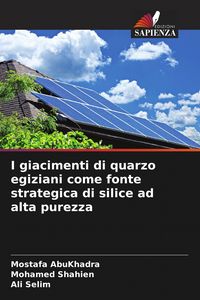 Produktbild: I giacimenti di quarzo egiziani come fonte strategica di silice ad alta purezza