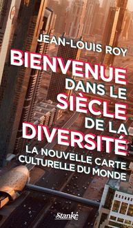 Produktbild: Bienvenue dans le si&egrave;cle de la diversit&eacute;