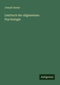 Produktbild: Lehrbuch der allgemeinen Psychologie