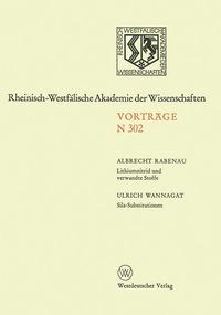 Produktbild: Lithiumnitrid und verwandte Stoffe, Ihre wissenschaftliche und praktische Bedeutung. Sila-Substitutionen