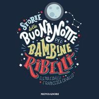 Produktbild: Storie della buonanotte per bambine ribelli