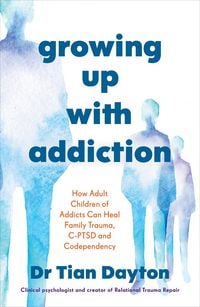 Produktbild: Growing Up with Addiction