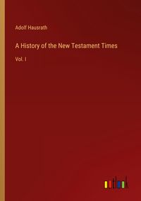 Produktbild: A History of the New Testament Times