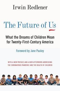 Produktbild: Redlener, I: The Future of Us