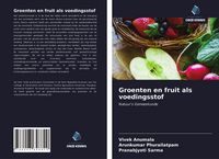 Produktbild: Groenten en fruit als voedingsstof