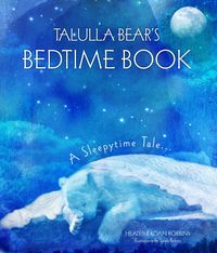 Produktbild: Robbins, H: Talulla Bear's Bedtime Book