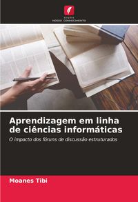 Produktbild: Aprendizagem em linha de ci&ecirc;ncias inform&aacute;ticas