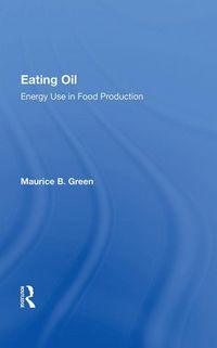 Produktbild: Green, M: Eating Oil