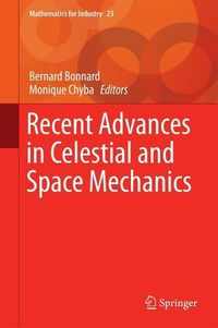 Produktbild: Recent Advances in Celestial and Space Mechanics