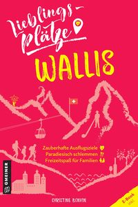 Produktbild: Lieblingspl&auml;tze Wallis