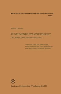 Produktbild: Zunehmende Staatst&auml;tigkeit und Wirtschaftliche Entwicklung