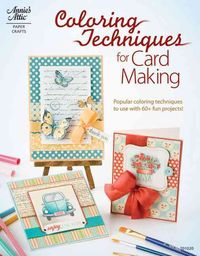 Produktbild: Fox, T: Coloring Techniques for Cardmaking