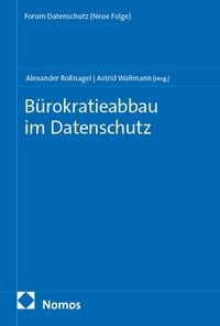 Produktbild: B&uuml;rokratieabbau im Datenschutz