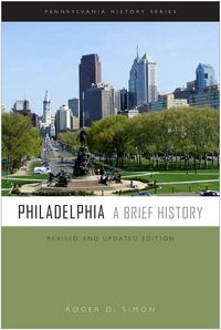 Produktbild: Philadelphia: A Brief History