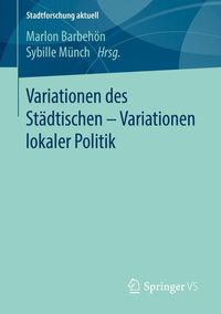 Produktbild: Variationen des St&auml;dtischen - Variationen lokaler Politik