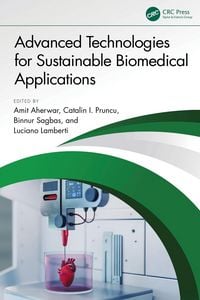Produktbild: Advanced Technologies for Sustainable Biomedical Applications