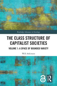 Produktbild: The Class Structure of Capitalist Societies