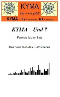 Produktbild: KYMA - Und ? Das neue Sieb des Eratosthenes