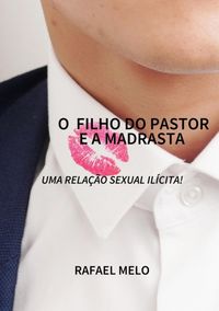 Produktbild: O Filho Do Pastor E A Madrasta