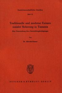 Produktbild: Traditionelle und moderne Formen sozialer Sicherung in Tanzania.