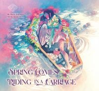 Produktbild: Spring Comes Riding in a Carriage: Maiden's Bookshelf