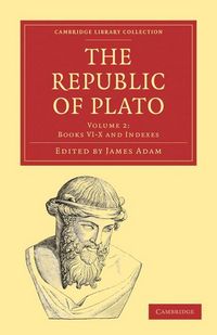 Produktbild: The Republic of Plato - Volume 2