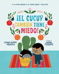 Produktbild: &iexcl;El Cucuy Tambi&eacute;n Tiene Miedo! / El Cucuy Is Scared, Too!