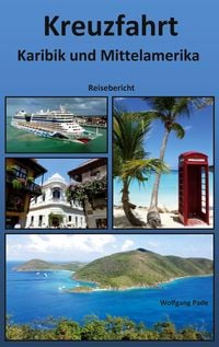 Produktbild: Kreuzfahrt Karibik und Mittelamerika